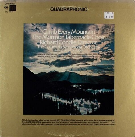 The Mormon Tabernacle Choir & The Columbia Symphony Orchestra – Climb Every Mountain (Vinyl, LP, Album, Quadraphonic) - фото 1