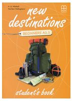 New Destinations. Beginners A1.1. Student's Book with Culture Time for Ukraine