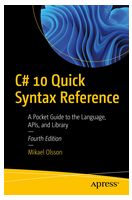 C# 10 Quick Syntax Reference. 4th Ed. - Языки и среды программирования