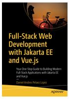 Full-Stack Web Development with Jakarta EE and Vue.js. 1st Ed. - WEB-программирование