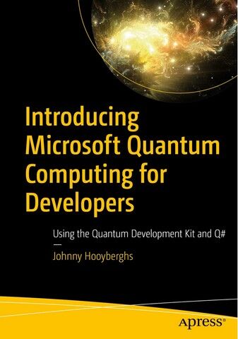 Introducing Microsoft Quantum Computing for Developers....