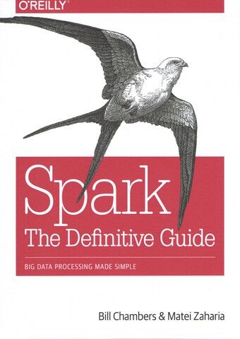 Spark: The Definitive Guide: Big Data Processing Made Simple 1st Edition - фото 1