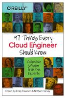 97 Things Every Cloud Engineer Should Know. Collective Wisdom from the Experts. 1st Ed. - WEB-сервер, протоколы, и др.