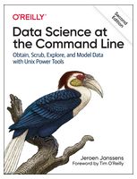 Data Science at the Command Line. Obtain, Scrub, Explore, and Model Data with Unix Power Tools. 2nd Ed. - Базы данных, СУБД