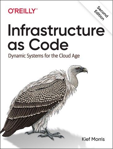 Infrastructure as Code: Dynamic Systems for the Cloud...