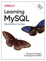 Learning MySQL: Get a Handle on Your Data. 2nd Ed. - MySQL