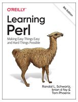 Learning Perl. Making Easy Things Easy and Hard Things Possible. 8th Ed. - Perl