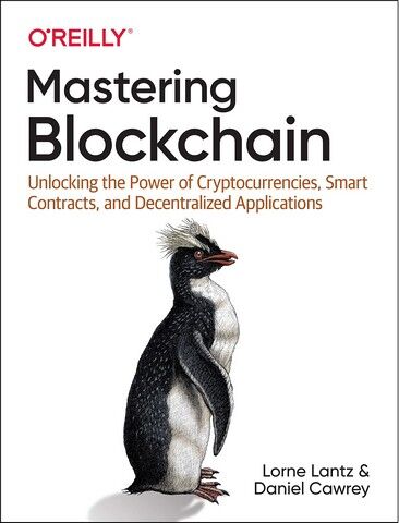Mastering Blockchain. Unlocking the Power of Cryptocurrencies, Smart Contracts, and Decentralized Applications. 1st Ed. - фото 1