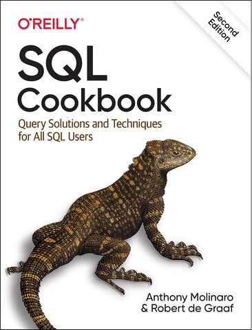 SQL Cookbook. Query Solutions and Techniques for All...