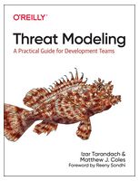 Threat Modeling: A Practical Guide for Development Teams. 1st Ed. - Отладка программного обеспечения