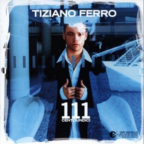 Tiziano Ferro – 111 Centoundici (CD) - фото 1