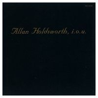 Allan Holdsworth – I.O.U. (CD)