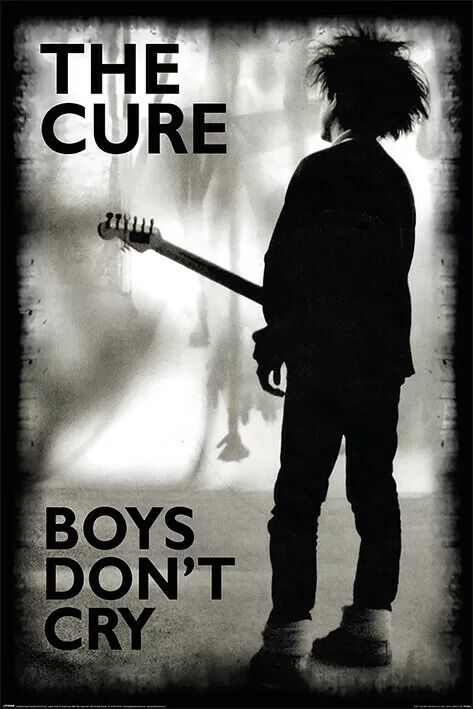 Cure - Boys Don't Cry (Постер)