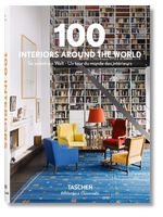100 INTERIORS AROUND THE WORLD - Хобби Увлечения