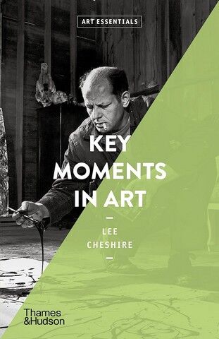 Key Moments in Art (Art Essentials) - фото 1