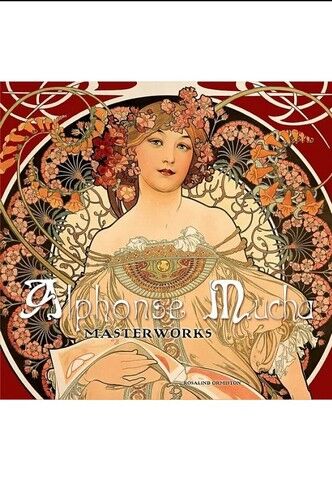 Alphonse Mucha: Masterworks