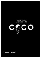 The World According to Coco. The Wit and Wisdom of Coco Chanel - Книги для дизайнеров