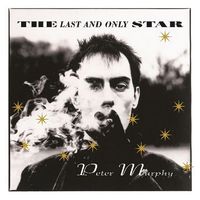 Peter Murphy – The Last And Only Star (Vinyl)