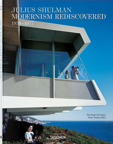 Julius Shulman. Modernism Rediscovered - фото 1
