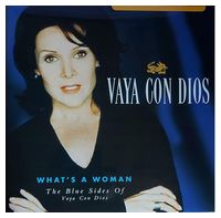 Vaya Con Dios – What's A Woman - The Blue Sides Of Vaya Con Dios (Vinyl) - Pop