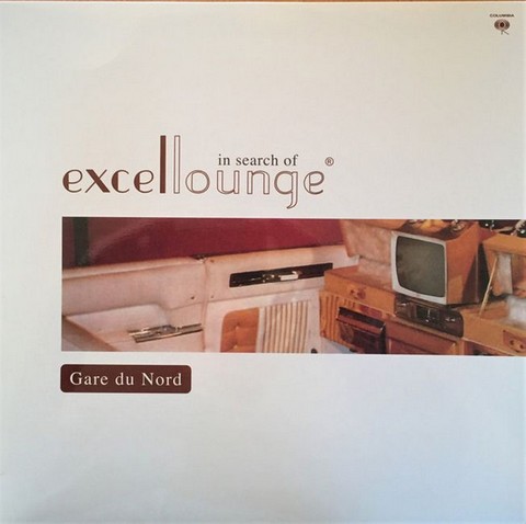 Gare Du Nord – In Search Of Excellounge (Vinyl) - фото 1
