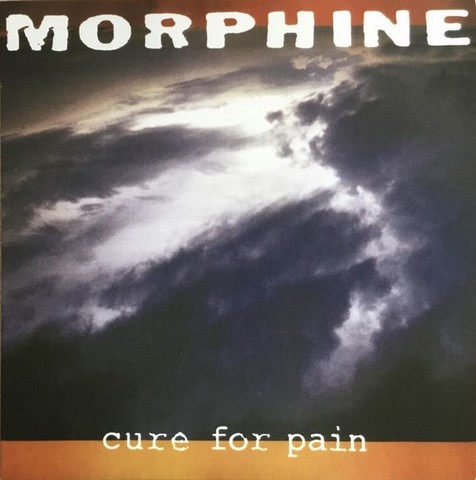 Morphine – Cure For Pain (2 LP, Album, Deluxe Edition, Numbered, Reissue, Remastered, 180g Vinyl) - фото 1