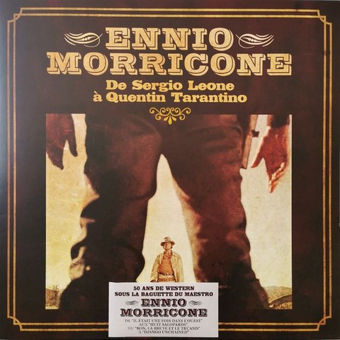 Ennio+Morricone+%E2%80%93+Ennio+Morricone+De+Sergio+Leone+A+Quentin+Tarantino+%28Vinyl%29 - фото 2