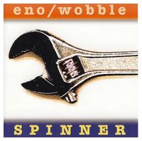 Eno/ Wobble – Spinner (Vinyl) - Electronic