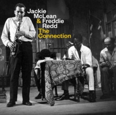 Jackie McLean & Freddie Redd – The Connection (Vinyl) - фото 1