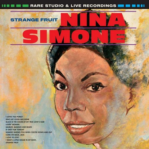 Nina Simone – Strange Fruit, Rare Studio & Live Recordings (Orange Vinyl) - фото 1