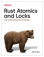 Rust Atomics and Locks: Low-Level Concurrency in Practice - Другие языки