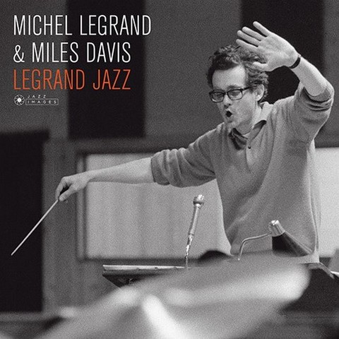 Michel Legrand & Miles Davis – Legrand Jazz (LP, Album, Deluxe Edition, Limited Edition, Reissue, Stereo, 180g, Gatefold, Vinyl) - фото 1