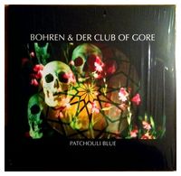 Bohren & Der Club Of Gore – Patchouli Blue (Vinyl) - Electronic
