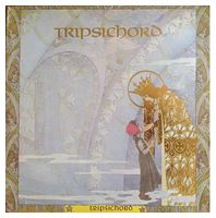 Tripsichord – Tripsichord (Vinyl)