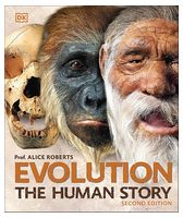 Evolution. The Human Story - Научно-популярная литература