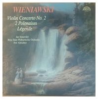 Wieniawski, Jan Stanovsky, Brno State Philharmonic Orchestra, Petr Altrichter – Violin Concerto No. 2 / 2 Polonaises / Legende (LP, Album, Vinyl) - Винтажные пластинки