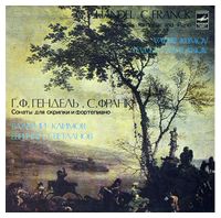 G. F. Handel / C. Franck - Valeri Klimov, Yevgeni Svetlanov – Sonatas For Violin And Piano (Vinyl)