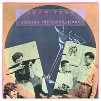 Rough Trade – Shaking The Foundations (LP, Album, Vinyl)
