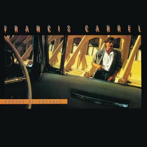 Francis Cabrel – Photos De Voyages (LP, Album, Reissue, Stereo, Vinyl) - фото 1