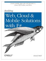 Building Web, Cloud, and Mobile Solutions with F#