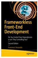 Frameworkless Front-End Development - Компьютерная литература