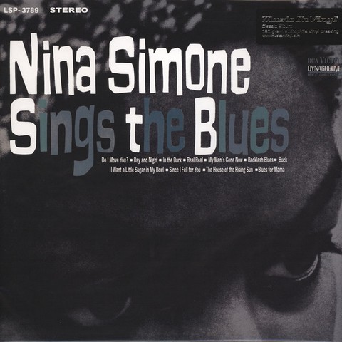 Nina Simone – Nina Simone Sings The Blues (LP, Album, Stereo, Reissue, 180 Gram, Vinyl) - фото 1