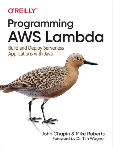 Programming AWS Lambda: Build and Deploy Serverless...