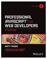 Professional JavaScript for Web Developers (Tech Today) 5th - JavaScript, jQuery, Dojo