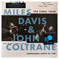 Miles Davis & John Coltrane – The Final Tour: Copenhagen, March 24, 1960 (LP, Album, Reissue, Vinyl) - Jazz