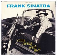 Frank Sinatra – Come Swing With Me! (Vinyl)