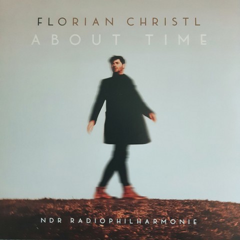 Florian Christl, NDR Radiophilharmonie – About Time (LP, Album, Stereo, Vinyl) - фото 1