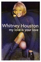 Whitney Houston – My Love Is Your Love (Cassette) - Pop
