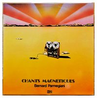 Bernard Parmegiani – Chants Magnetiques (LP, Vinyl) - Electronic