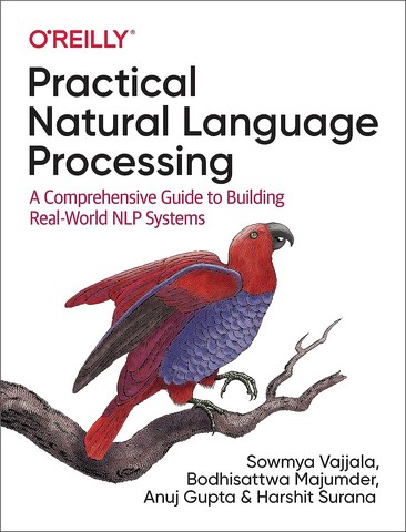 Practical Natural Language Processing: A Pragmatic...